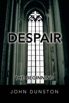 Despair - Dunston, John