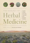 The Ecology of Herbal Medicine (eBook, ePUB)