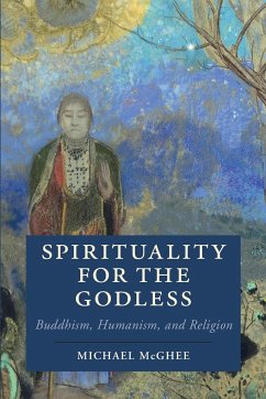 Spirituality for the Godless - McGhee, Michael (University of Liverpool)