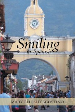 Smiling in Spanish - D'Agostino, Mary Ellen