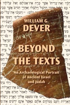 Beyond the Texts - Dever, William G.