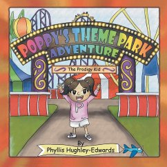 Poppy's Theme Park Adventure - Hughley-Edwards, Phyllis