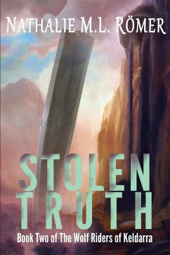 Stolen Truth - Römer, Nathalie M. L.