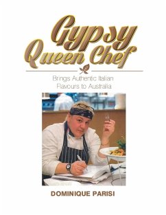 Gypsy Queen Chef - Parisi, Dominique