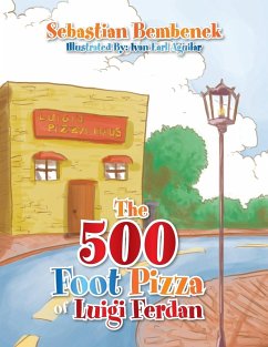 The 500 Foot Pizza of Luigi Ferdan