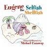 Eugene the Selfish Shellfish - Bild 1