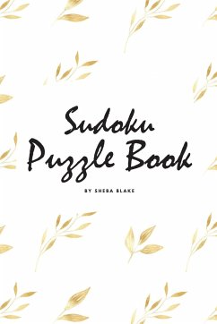 Sudoku Puzzle Book - Hard (6x9 Puzzle Book / Activity Book) - Blake, Sheba