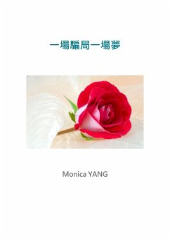 Ein Betrug Ein Traum (eBook, ePUB) - YANG, Monica