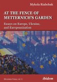 At the Fence of Metternich's Garden (eBook, ePUB)