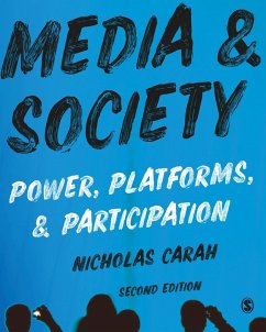 Media and Society (eBook, ePUB) - Carah, Nicholas