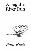 Along the River Run (eBook, ePUB)