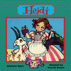 The Story of Heidi (fixed-layout eBook, ePUB) - Spyri, Johanna