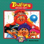 Trollies Birthday Party (fixed-layout eBook, ePUB)