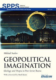 Geopolitical Imagination (eBook, ePUB) - Suslov, Mikhail