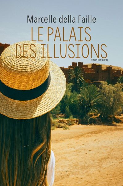 Le palais des illusions (eBook, ePUB) Le palais des illusions (eBook, ePUB)