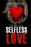 The Power Of Selfless Love (eBook, ePUB)