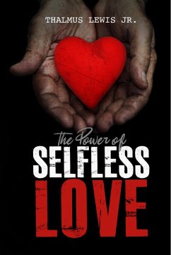 Cover The Power Of Selfless Love (eBook, ePUB)