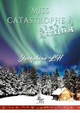 Miss catastrophe à Kiruna (eBook, ePUB)