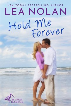 Cover Hold Me Forever (Heron Harbor, #3) (eBook, ePUB)