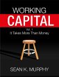 Working Capital: It Takes More Than... - Bild 1