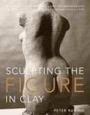 Sculpting the Figure in Clay (eBook, ePUB)