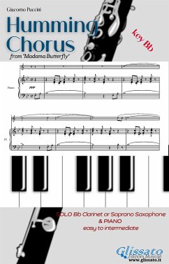 Humming Chorus - Bb Clarinet/Sax and Piano (Key Bb) (eBook, ePUB) - Puccini, Giacomo