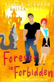 Forever in Forbidden (Forbidden Shifters, #6) (eBook, ePUB)