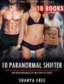 10 Paranormal Shifter Erotica Romance Bundle: (eBook, ePUB)