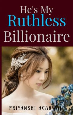 Cover He's My Ruthless Billionaire (The Billionaire Marriage, #1) (eBook, ePUB)
