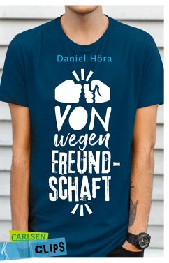 Carlsen Clips: Von wegen Freundschaft! - Höra, Daniel