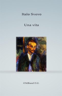 Una vita (eBook, ePUB) - Svevo, Italo