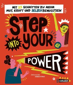 Cover Step into your power: Mit 23 Schritten zu mehr Mut, Kraft und Selbstbewusstsein