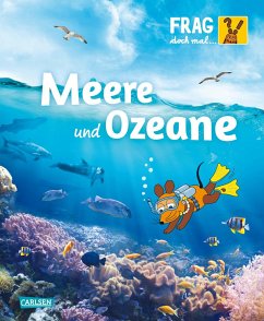 Frag doch mal ... die Maus: Meere und Ozeane - Englert, Sylvia