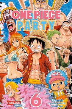 One Piece Party Bd.6 - Andoh, Ei;Oda, Eiichiro