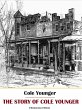 The Story of Cole Younger (eBook, ePUB) - Bild 1