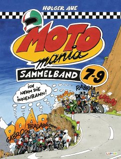 MOTOmania Sammelband 7-9 - Aue, Holger