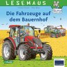 LESEMAUS 187: Die Fahrzeuge auf dem... - Bild 1