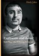 Explosion und dann? Mein Weg - Mit... - Bild 1