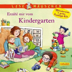 Lesemäuschen: Erzähl mir vom Kindergarten - Moser, Annette