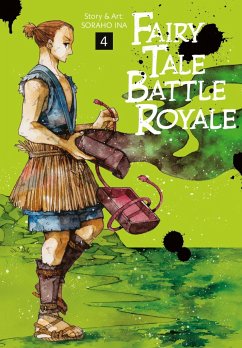 Fairy Tale Battle Royale Bd.4 - Ina, Soraho