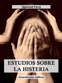 Estudios sobre la histeria (eBook, ePUB)