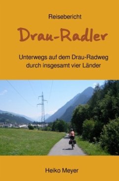 Drau-Radler - Meyer, Heiko