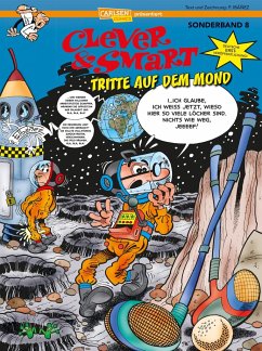 Tritte auf dem Mond / Clever & Smart Sonderband Bd.8 - Ibáñez, Francisco