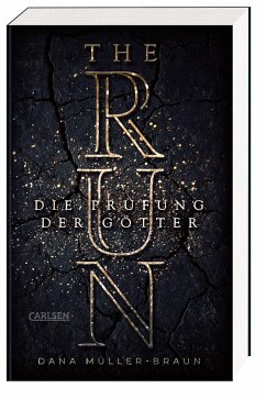 Die Prüfung der Götter / The Run Bd.1 - Müller-Braun, Dana