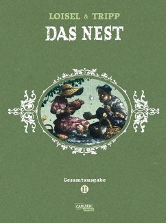 Das Nest Gesamtausgabe 2 - Tripp, Jean-Louis;Loisel, Régis