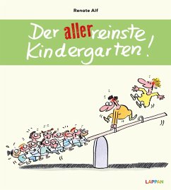 Der allerreinste Kindergarten! - Alf, Renate