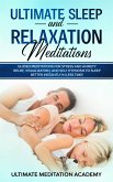 Ultimate Sleep and Relaxation Meditations (eBook, ePUB)