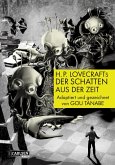 H.P. Lovecrafts Der Schatten aus der Zeit