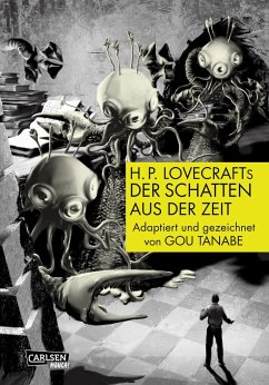 H.P. Lovecrafts Der Schatten aus der Zeit - Tanabe, Gou