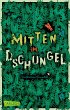 Mitten im Dschungel - Bild 1